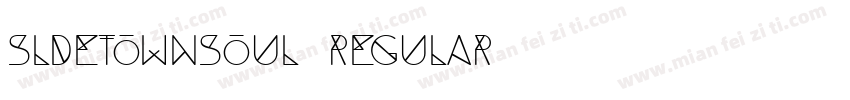 SldeTownsoul Regular字体转换